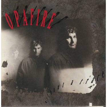 OPAFIRE - WITHOUT A TRACE