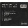 OPPOSITION - BLUE ALICE BLUE