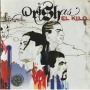 ORISHAS - EL KILO