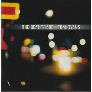 OVANS TOM - THE BEAT TRADE