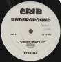 VARIOUS ( CRIB UNDERGROUND ) - U KNOW WHAT'S UP - WE ARE THE STREETS