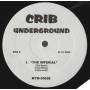 VARIOUS ( CRIB UNDERGROUND ) - IS THAT YO BI**H - IF YOU KNOW - 4 5 6 - DID SHE SAY -THE IMPERIAL