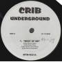 VARIOUS ( CRIB UNDERGROUND ) - BEST OF ME - JUST BE A MAN ABOUT IT - I DO