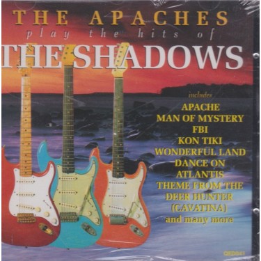 APACHES THE - PLAY THE HITS OF THE SHADOWS