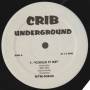 VARIOUS ( CRIB UNDERGROUND ) - COULD IT BE - LET' GET IT
