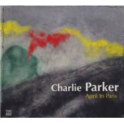 PARKER CHARLIE - APRIL IN PARIS