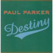 PARKER PAUL  - DESTINY