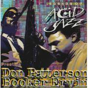 PATTERSON DON / BOOKER ERVIN - LEGENDS OF ACID JAZZ