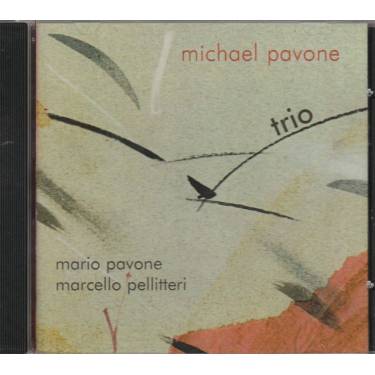 PAVONE MICHAEL - TRIO