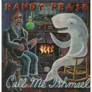 PEASE RANDY - CALL ME ISHMAEL