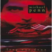 PENN MICHAEL - LONG WAY DOWN