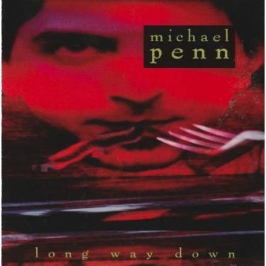 PENN MICHAEL - LONG WAY DOWN