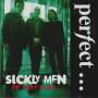 PERFECT - SICKLY MEN OF THIRTY OR SO ...