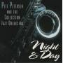 PETERSEN PETE AND THE COLLECTION JAZZ ORCHESTRA - NIGHT & DAY