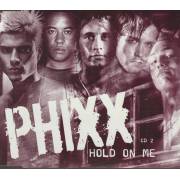 PHIXX - HOLD ON ME + 2