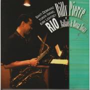 PIERCE BILLY - RIO ( BALLADS & BOSSA NOVAS)