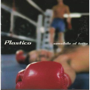 PLASTICO - SENSIBILE AL TATTO