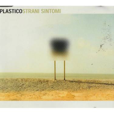 PLASTICO - STRANI SINTOMI 2 VERSIONS