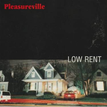 PLEASUREVILLE - LOW RENT