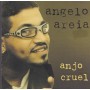AREIA ANGELO - ANJO CRUEL