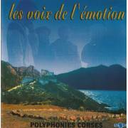 POLYPHONIES CORSES - LES VOICES DE L’EMOTION