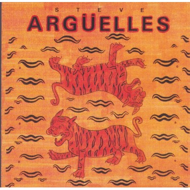 ARGUELLES STEVE - STEVE ARGUELLES