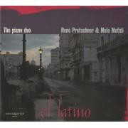 PRETSCHNER RENE & MELO MALFI - THE PIANO DUO EL LATINO