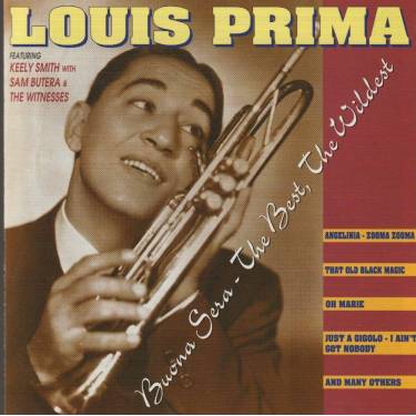 PRIMA LOUIS - BUONA SERA THE BEST THE WILDEST
