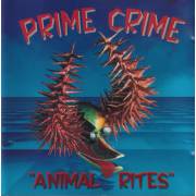 PRIME CRIME - ANIMAL RITES