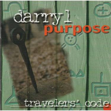 PURPOSE DARRYL - TRAVELER’S CODE