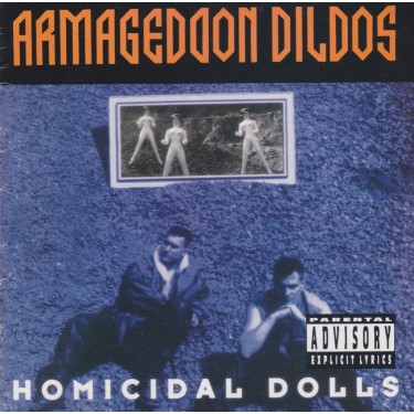 ARMAGEDDON DILDOS - HOMICIDAL DOLLS