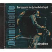 QUINICHETTE - GENE ROLAND SEPTET - THE KID FROM DENVER