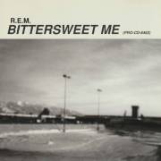 R.E.M. - BITTERSWEET ME