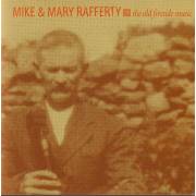 RAFFERTY MIKE AND MARY - THE OLD FIRESIDE MUSIC