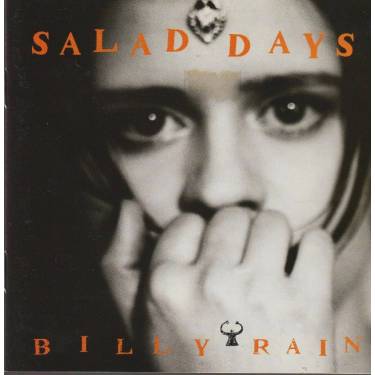 RAIN BILLY - SALAD DAYS