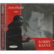 RAINE LORRY - INTERLUDE WITH