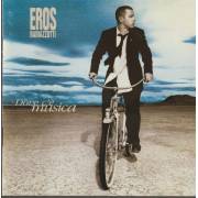 RAMAZZOTTI EROS - DOVE C'E' MUSICA