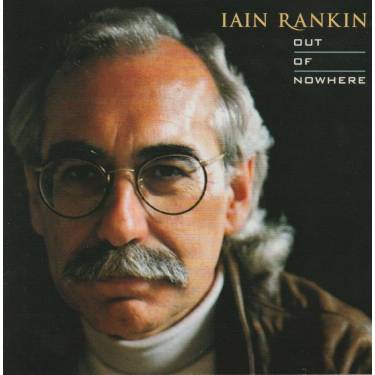 RANKIN IAIN - OUT OF NOWHERE
