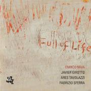 RAVA ENRICO - FULL OF LIFE