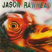 RAWHEAD JASON - TIME - STOPPED - DEAD