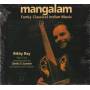 RAY RIKHY - MANGALAM FUNKY CLASSICAL INDIAN MUSIC