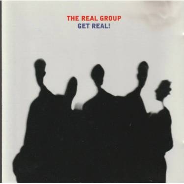 REAL GROUP THE - GET REAL !