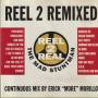 REEL 2 REAL FEAT. THE MAD STUNTMAN - REEL 2 REMIXED