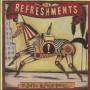 REFRESHMENTS THE - THE BOTTLE & FRESH HORSES