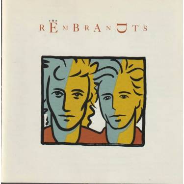 REMBRANDTS THE - THE REMBRANDTS