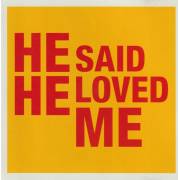 REVEREND AND THE MAKERS - HE SAID HE LOVED ME + 2