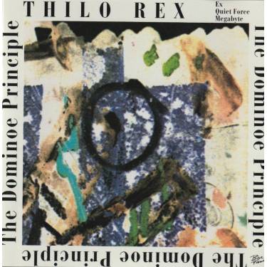 REX THILO - THE DOMINOE PRINCIPLE