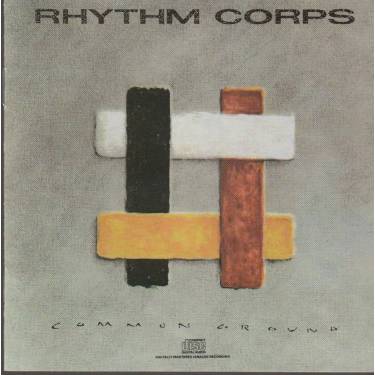 RHYTHM CORPS - COMMON GROUND