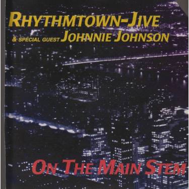 RHYTHMTOWN-JIVE - ON THE MAIN STEM