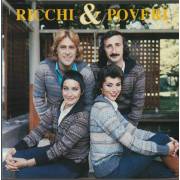 RICCHI E POVERI - RICCHI E POVERI
